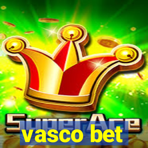 vasco bet